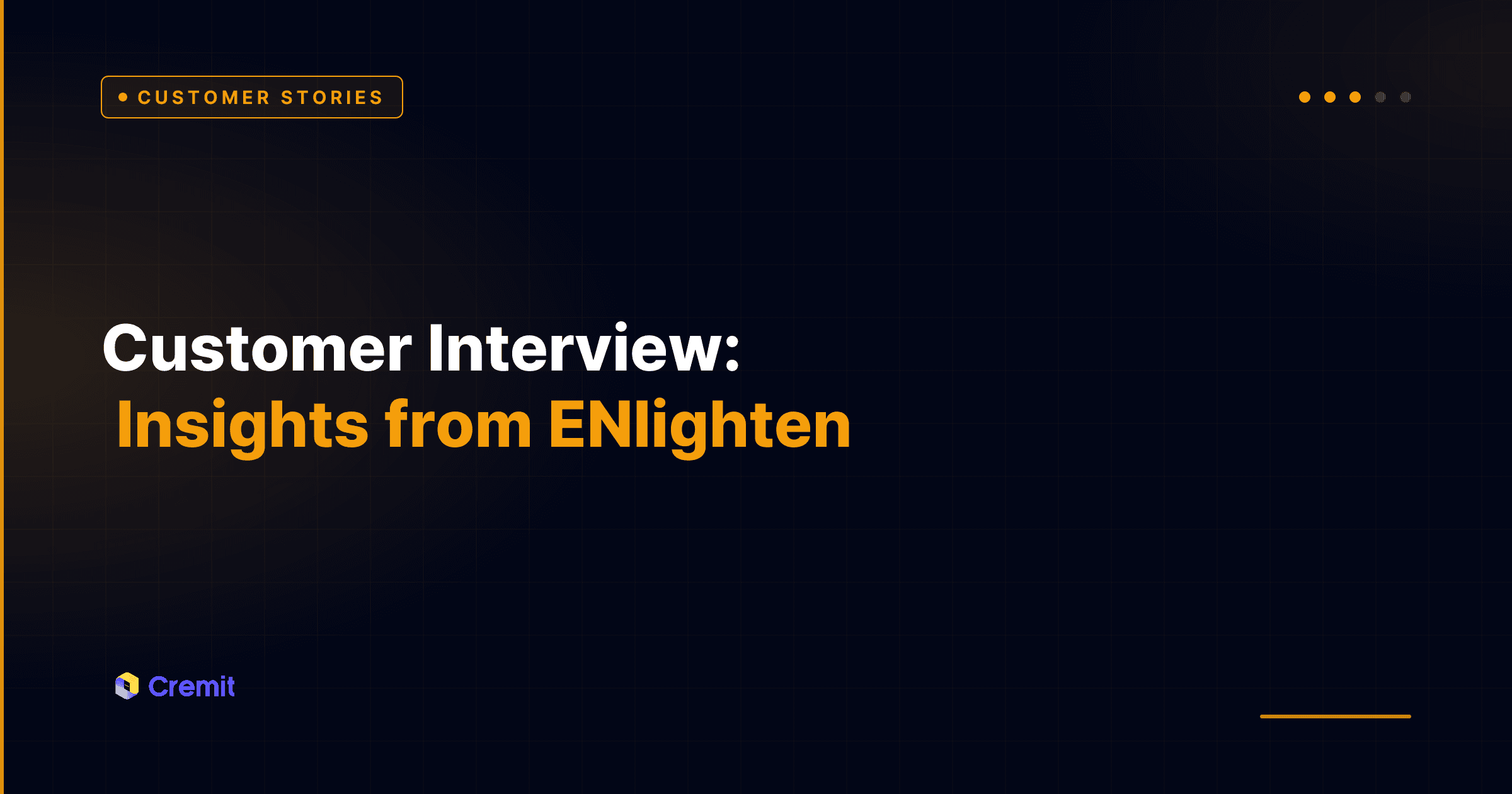 Customer Interview: Insights from ENlighten