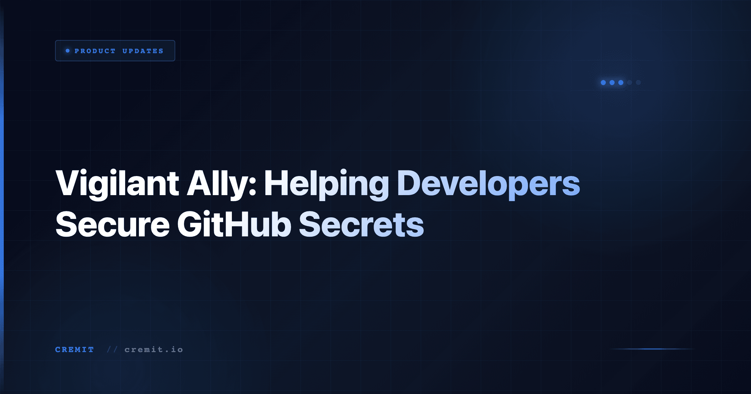 Vigilant Ally: Helping Developers Secure GitHub Secrets