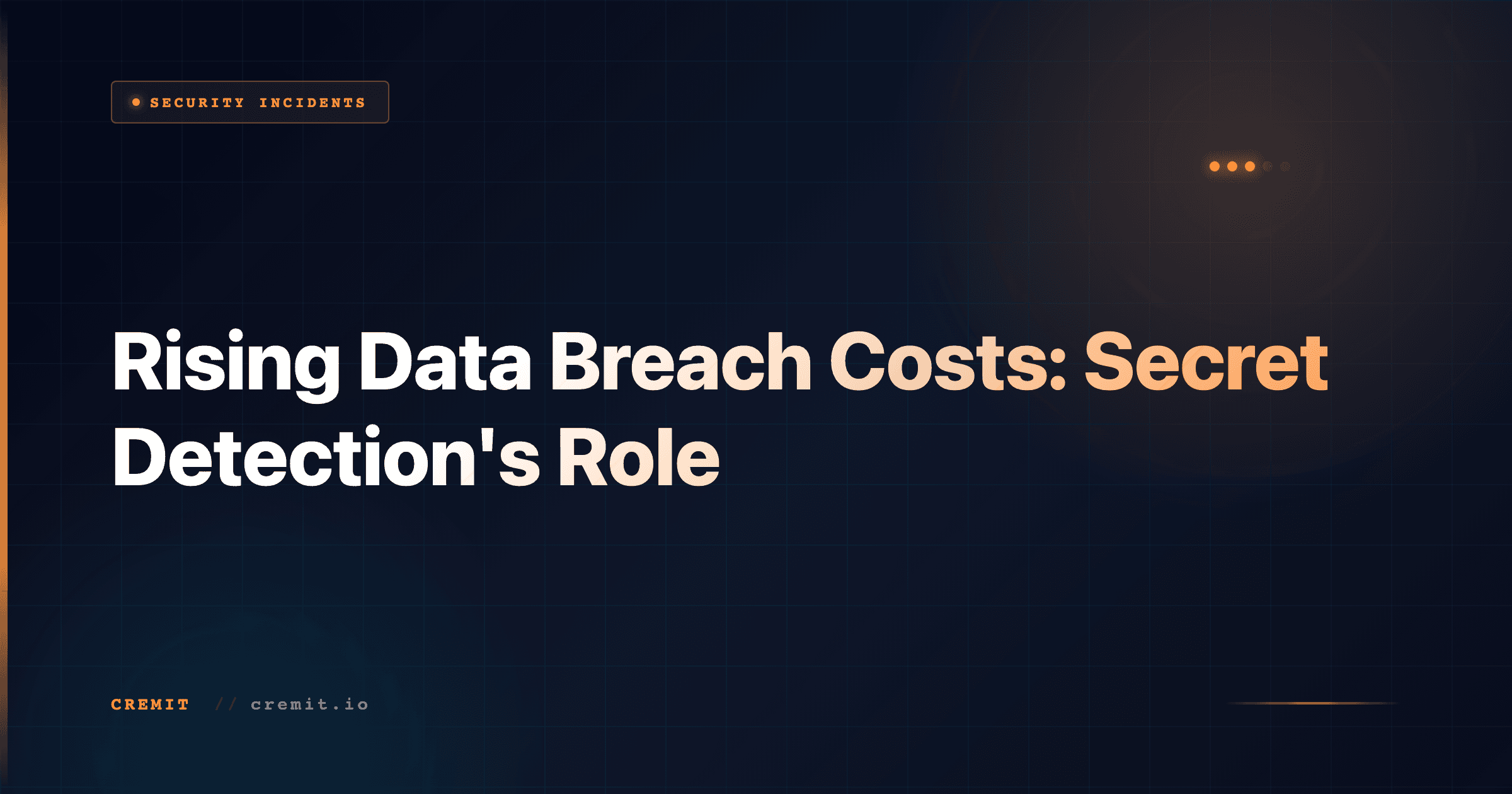 Rising Data Breach Costs: Secret Detection's Role